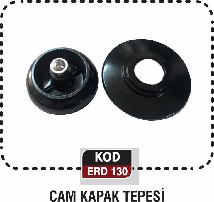 CAM KAPAK TEPESİ ERD 130